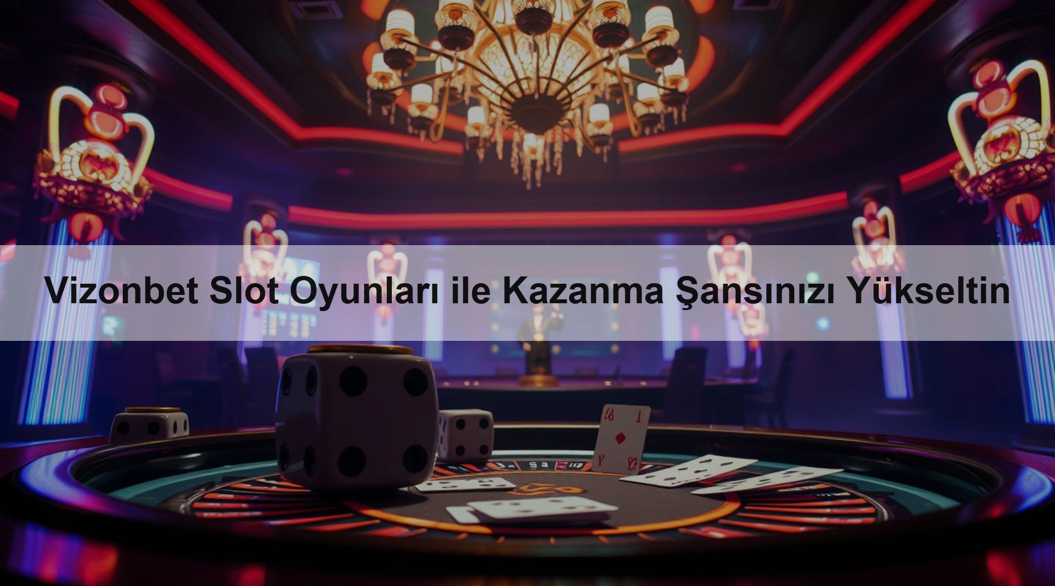 Vizonbet Slot Oyunları ile Kazanma Şansınızı Yükseltin